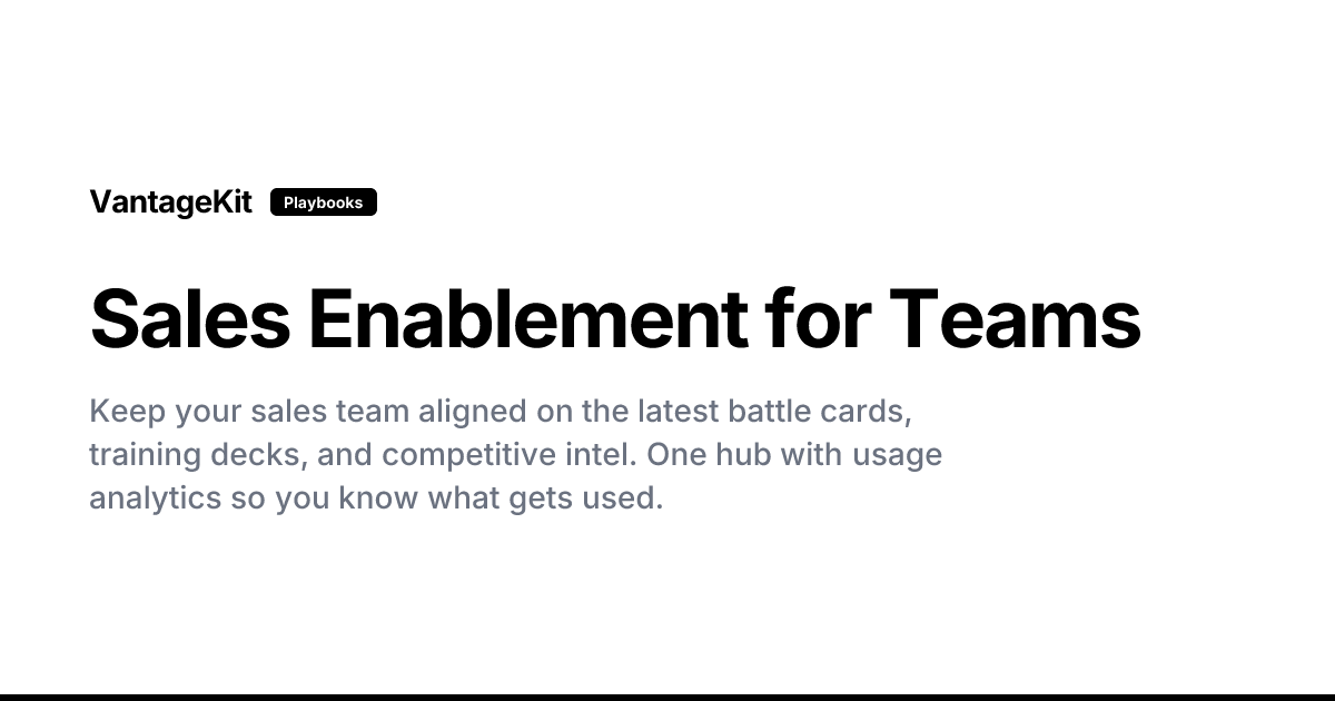 Sales Enablement for Teams | VantageKit